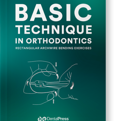 Basic Technique in Orthodontics - Rectangular archwire bending exercises (Livro Digital)