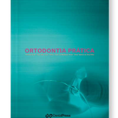 Ortodontia Prática 1a. Edição/
