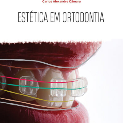 Estética em Ortodontia