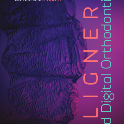Aligners and Digital Orthodontics (Livro Digital)