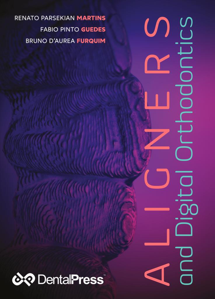 Aligners and Digital Orthodontics (Livro Digital) Dental Press Books